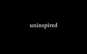 Uninspired – #SoCS