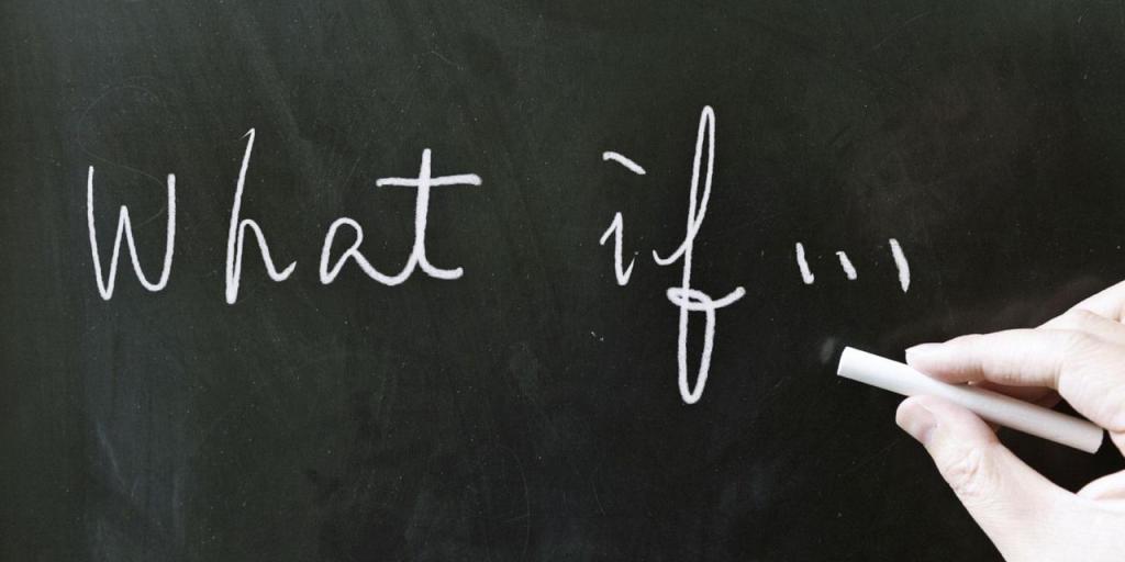 If…